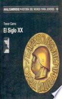 El siglo XX