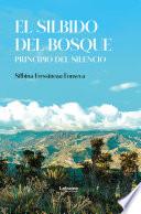 El silbido del bosque