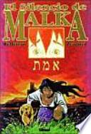 El silencio de Malka