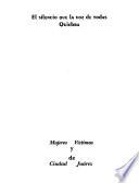 El silencio que la voz de todas quiebra