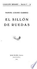 El sillón de ruedas