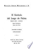 El símbolo del juego de pelota