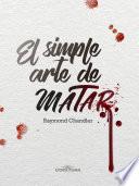 El simple arte de matar
