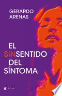 El sinsentido del síntoma