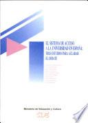 El Sistema de acceso a la Universidad en España