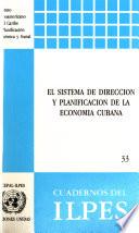 El Sistema de dirección y planificación de la economía cubana