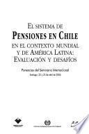 El sistema de pensiones en Chile en el contexto mundial y de América Latina