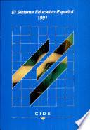 El sistema educativo español, 1991