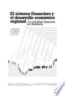 El sistema financiero y el desarrollo económico regional