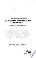El sistema penitenciario Mexicano