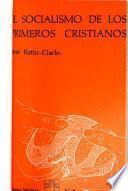 El socialismo de los primeros cristianos