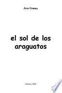 El sol de los araguatos