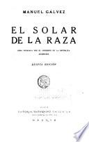 El solar de la raza