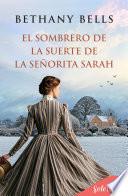 El sombrero de la suerte de la señorita Sarah