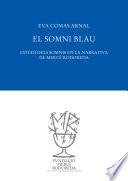 El somni blau: estudi dels somnis en la narrativa de Mercè Rodoreda