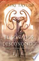 El soñador desconocido (El soñador desconocido 1)