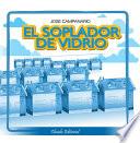 El soplador de vidrio