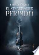 El Stradivarius perdido
