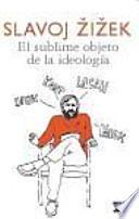 El sublime objeto de la ideología
