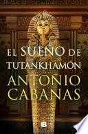 El sueño de Tutankhamón