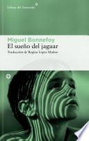 El sueño del jaguar