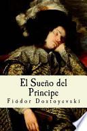 El Sueño Del Principe (Spanish Edition)