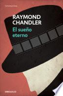 El sueño eterno (Philip Marlowe 1)