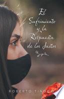 El Sufrimiento Y La Respuesta De Los Justos