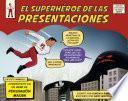 El superhéroe de las presentaciones