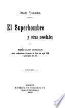 El superhombre y otras novedades