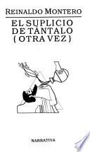 El suplicio de Tántalo (otra vez)