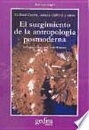 El surgimiento de la antropología posmoderna