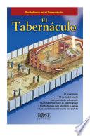 El Tabernaculo / The Tabernacle
