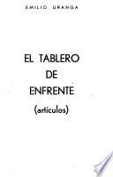 El tablero de enfrente