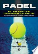 El talento de descubrir talentos