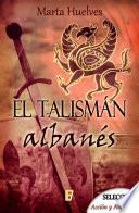 El talismán albanés