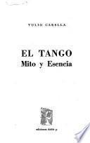 El tango: mito y escencia