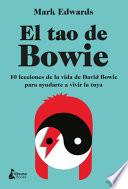 EL TAO DE BOWIE/ THE TAO OF BOWIE.