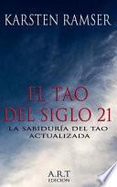 El Tao Del Siglo 21