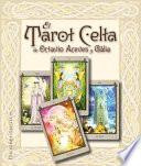 EL TAROT CELTA DE OCTAVIO ACEVES Y GALIA