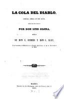 El Teatro ; Coleccion de obras dramaticas escogidas por los mejores autores