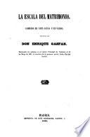 El Teatro ; Coleccion de obras dramaticas escogidas por los mejores autores