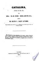 El Teatro ; Coleccion de obras dramaticas escogidas por los mejores autores