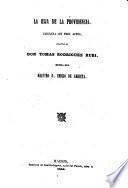 El Teatro ; Coleccion de obras dramaticas escogidas por los mejores autores