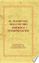 El teatro del Siglo de Oro