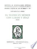 El teatro en México con Lerdo y Díaz, 1873-1879