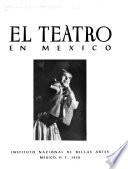El Teatro en México