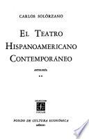 El teatro hispanoamericano contemporáneo: El tigre