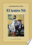 El teatro Nō en relatos breves