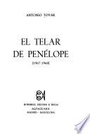 El telar de Penélope. 1967-1968